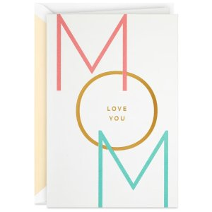 Hallmark SignatureMother's Day Card for Mom (Love You Every Day), S11.0ea